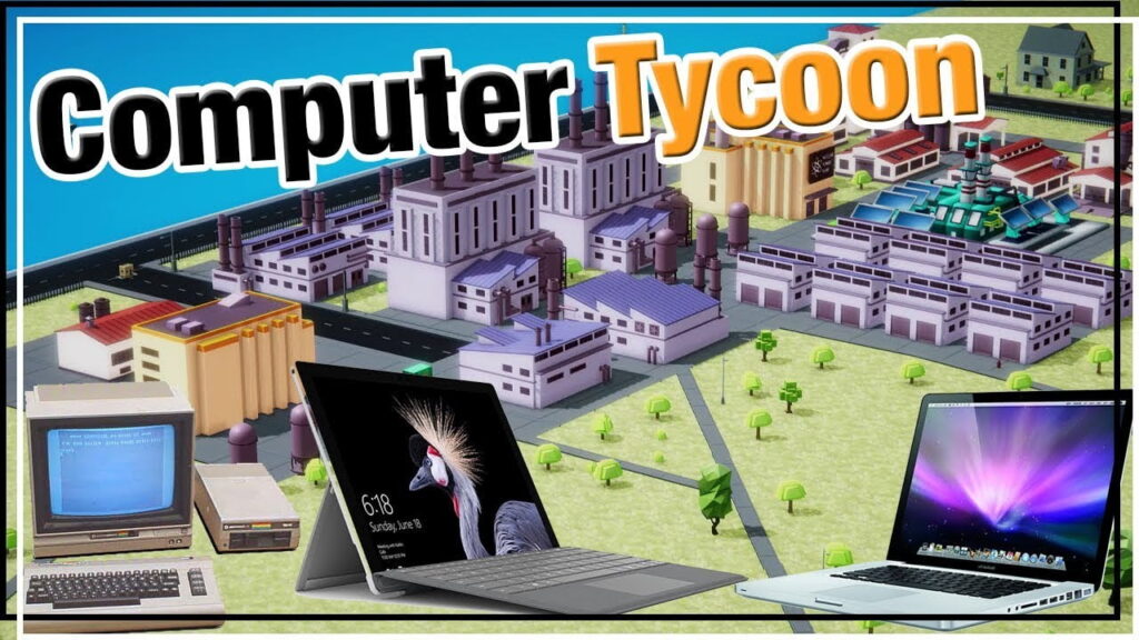 Computer Tycoon Download Crack With Full Game